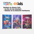 Pack Trilogía 4Kids: Hackers en Nueva York + La Era de los Crackers + Batalla en la Estación Fantasma